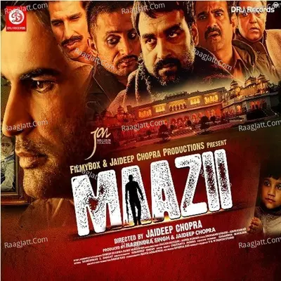 Maazii - Rakesh Chaurasia