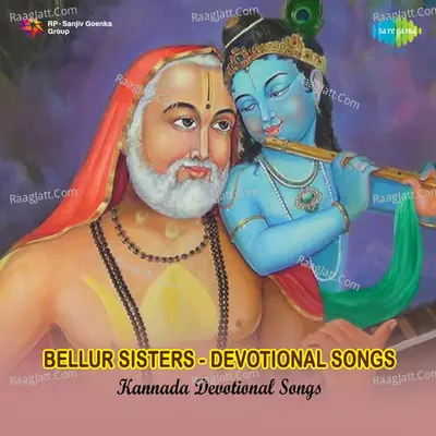Bellur Sisters - Devotional Songs Poster