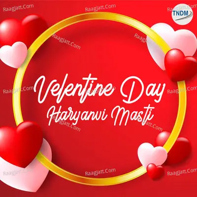Valentine Day Haryanvi Masti - Gulshan Music