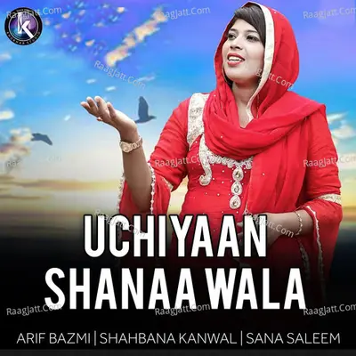 Uchiyaan Shanaa Wala Poster