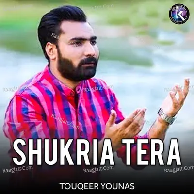Shukria Tera Poster
