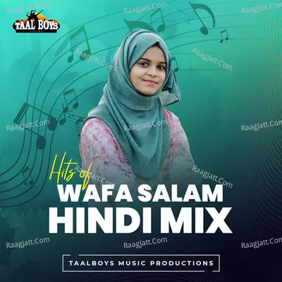 Hits of Wafa Salam Hindi Mix Poster