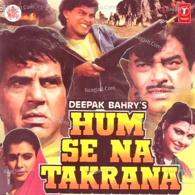 Hum Se Na Takrana Poster