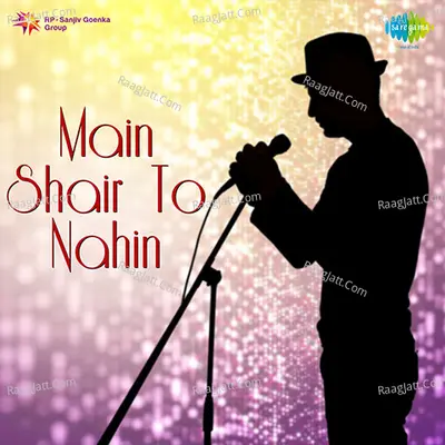 Main Shair To Nahin Poster