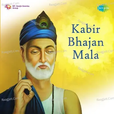 Kabir Bhajan Mala - Various Artists