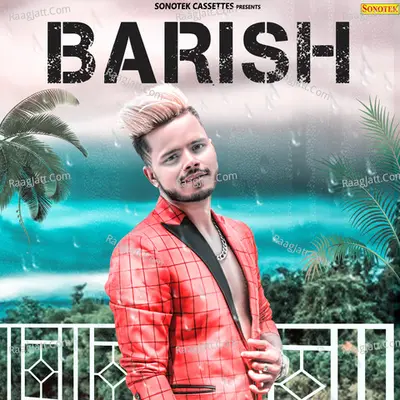 Barish Cover
