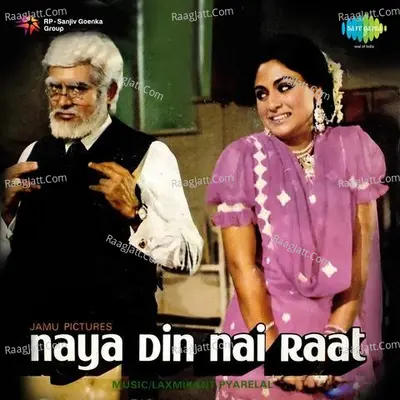 Naya Din Nai Raat Poster