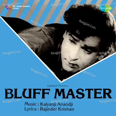 Bluffmaster - Kalyanji-Anandji