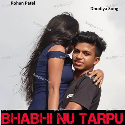 Bhabhi Nu Tarpu ( Dhodiya Song) Cover