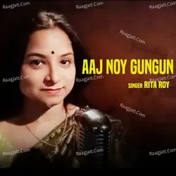 Aaj Noy Gungun