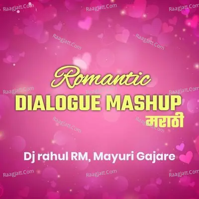 Romantic Dialogue Mashup - Marathi Cover