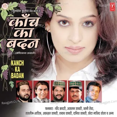 Kaanch Ka Badan Poster