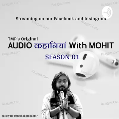 Audio Kahaniyan With Mohit  - season - 1 - Mohit Dwivedi