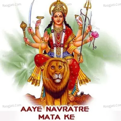 Aaye Navratre Mata Ke Poster