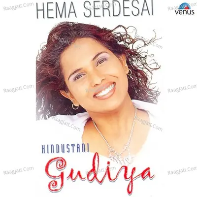 Hindustani Gudiya- Album - Hema Sardesai