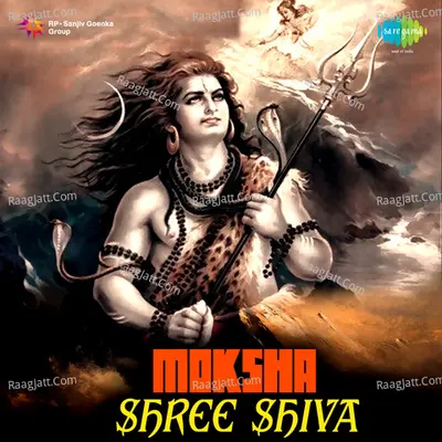Moksha - Shree Shiva - Jagjit Singh