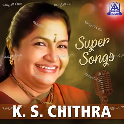 Super Songs K. S. Chithra Poster
