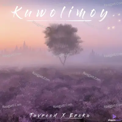 Kuwolimoy Cover