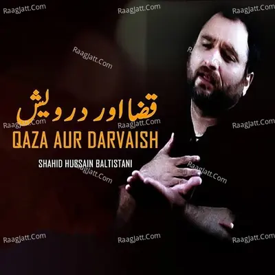 Qaza Aur Darvaish Poster