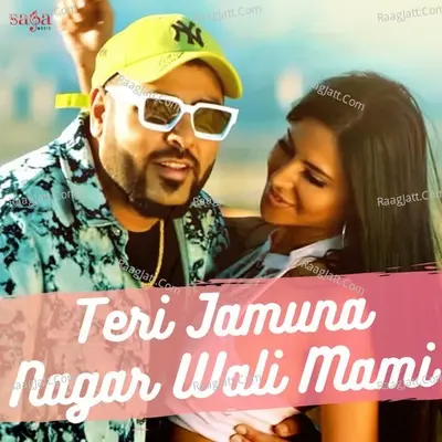 Teri Jamuna Nagar Wali Mami Poster
