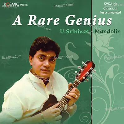 A Rare Genius - U.Srinivas