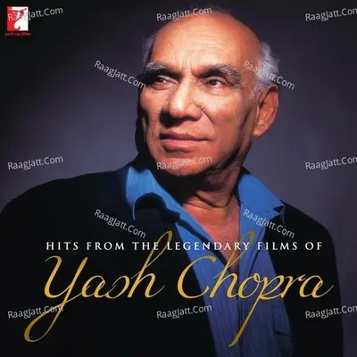 Hits From The Legendary Films Of Yash Chopra Poster
