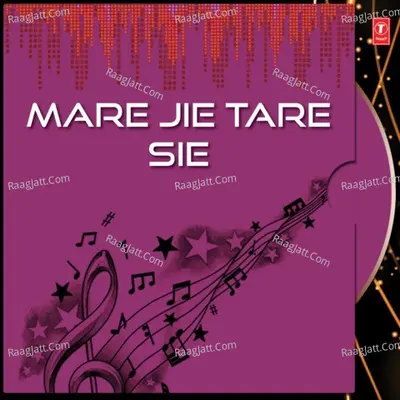 Mare Jie Tare Sie - Anjali Mishra