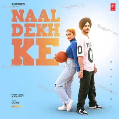 Naal Dekh Ke