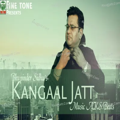 Kangaal Jatt Cover