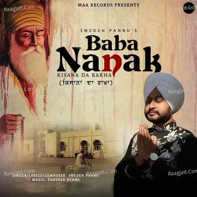 Baba Nanak (Kisana Da Rakha)