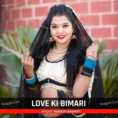 LOVE KI BIMARI