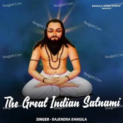 The Great Indian Satnami