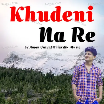 Khudeni Na Re Cover