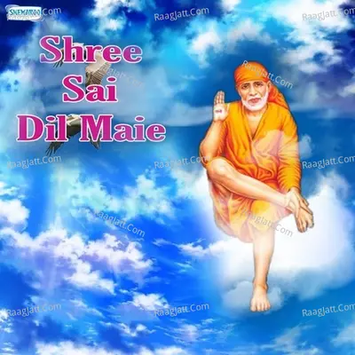 Shree Sai Dil Maie - Miten