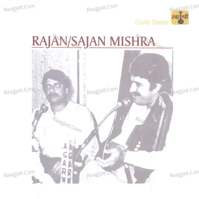 Rajan / Sajan Mishra Poster