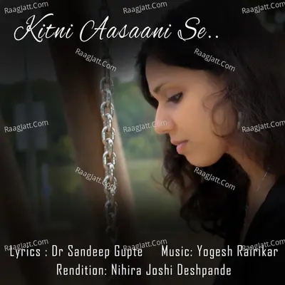 Kitni Aasaani Se Cover