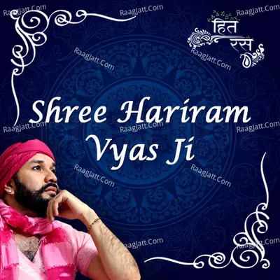 Shree Hariram Vyas Ji (Bhaktmaal Katha) - Hita Ambrish
