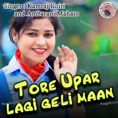 Tore Upar Lagi Geli Maan