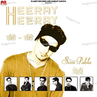 Heeray Heeray - Soni Pabla