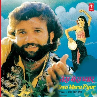 Tera Mera Pyar - Hans Raj Hans