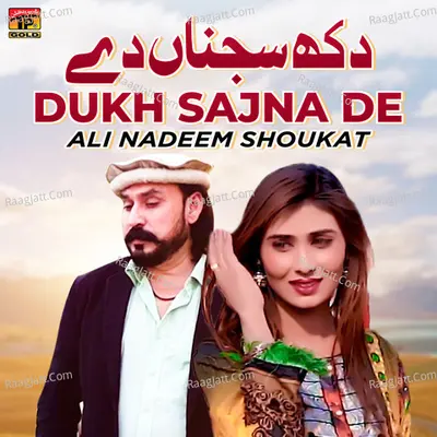 Dukh Sajna De - Single Cover