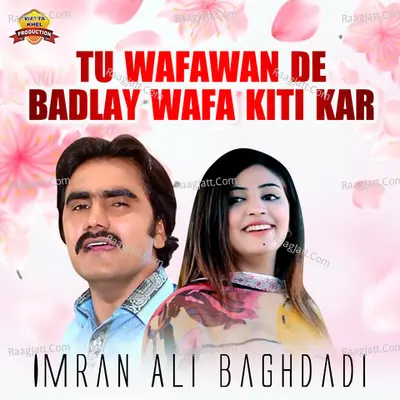 Tu Wafawan De Badlay Wafa Kiti Kar - Single Cover