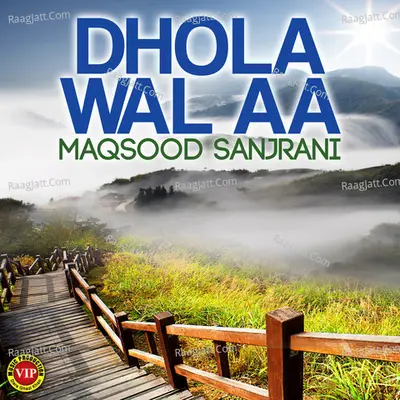 Dhola Wal Aa Poster