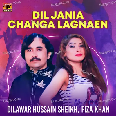 Dil Jania Changa Lagnaen - Single Cover