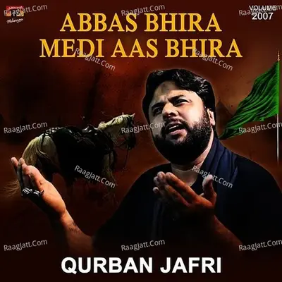 Abbas Bhira Medi Aas Bhira, Vol. 2007 Poster