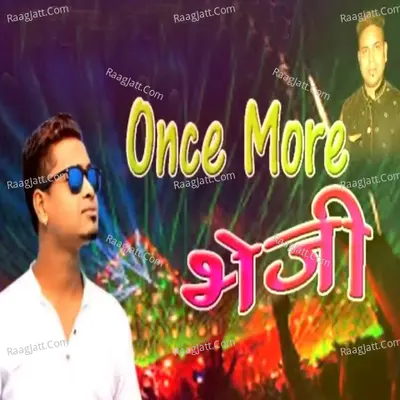 ONCE MORE BHEJI Cover