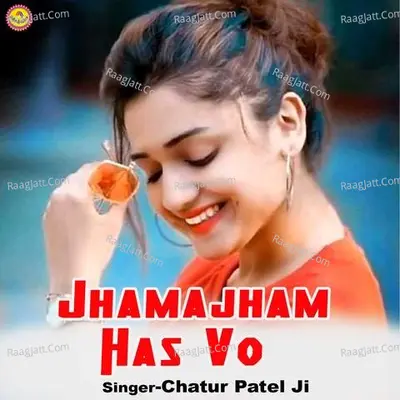 Jhamajham Has Vo