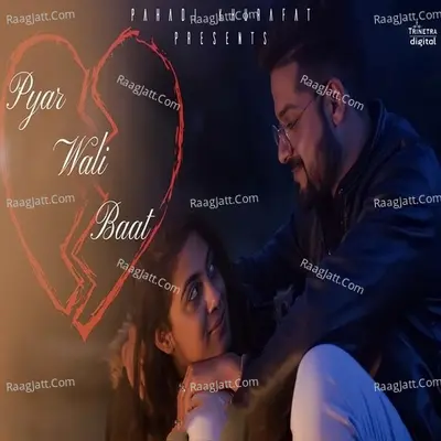 Pyar Wali Baat Cover