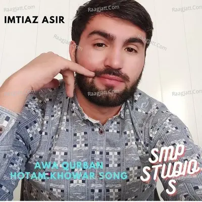 awa qurban hotam.khowar song Cover