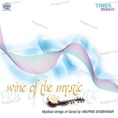 Wine Of The Mystic Poster